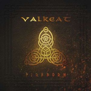 Valkeat - Fireborn  (2023)