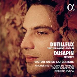 Сериал Victor Julien-Laferri?re - Dutilleux: Tout un monde lointain - Dusapin: Outscape  (2023)