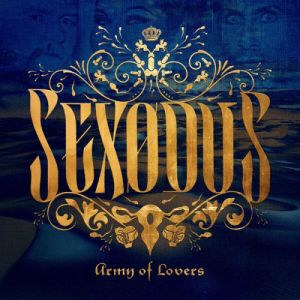 Сериал Army Of Lovers - Sexodus (2023)